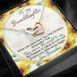 To my Granddaughter....Love Grandma
